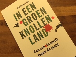 Schotschrift tegen de jacht, In een groen Knollenland van Bibi Dumon Tak